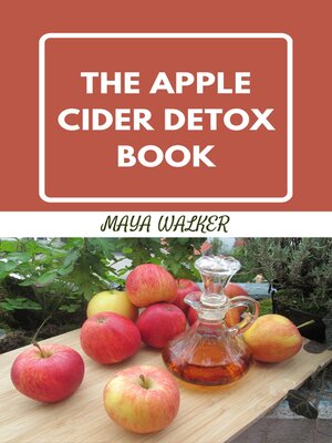 cover image of THE  APPLE CIDER DETOX  BOOK